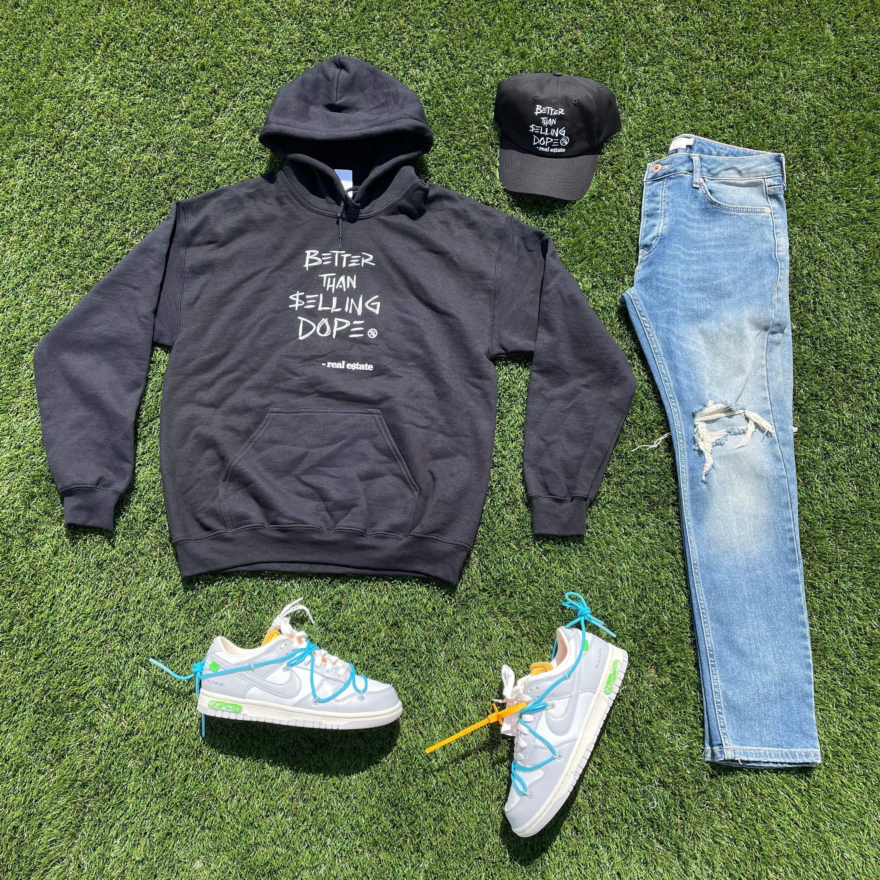 Better Than Selling Dope Hoodie - Real Estate (Hoodies - BLK) Fly Supply Co